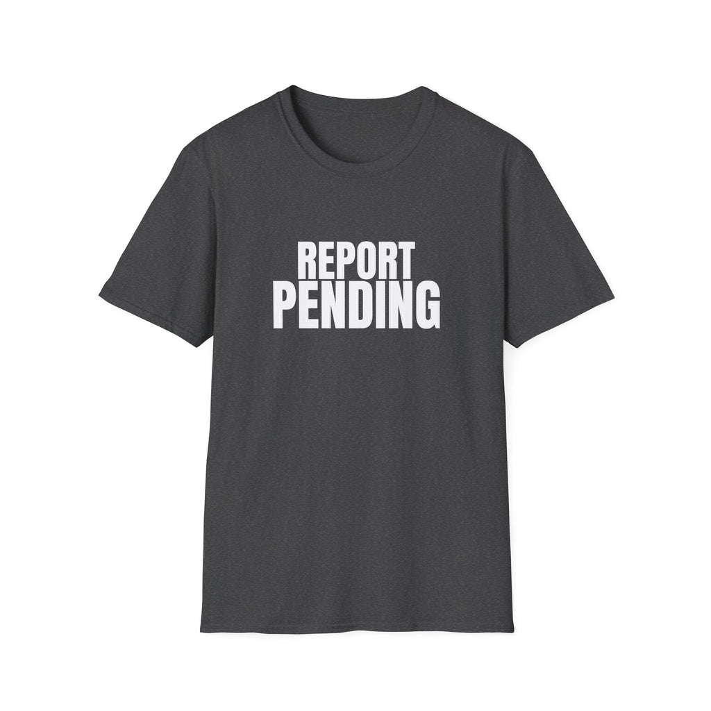 Report Pending EMT Shirt