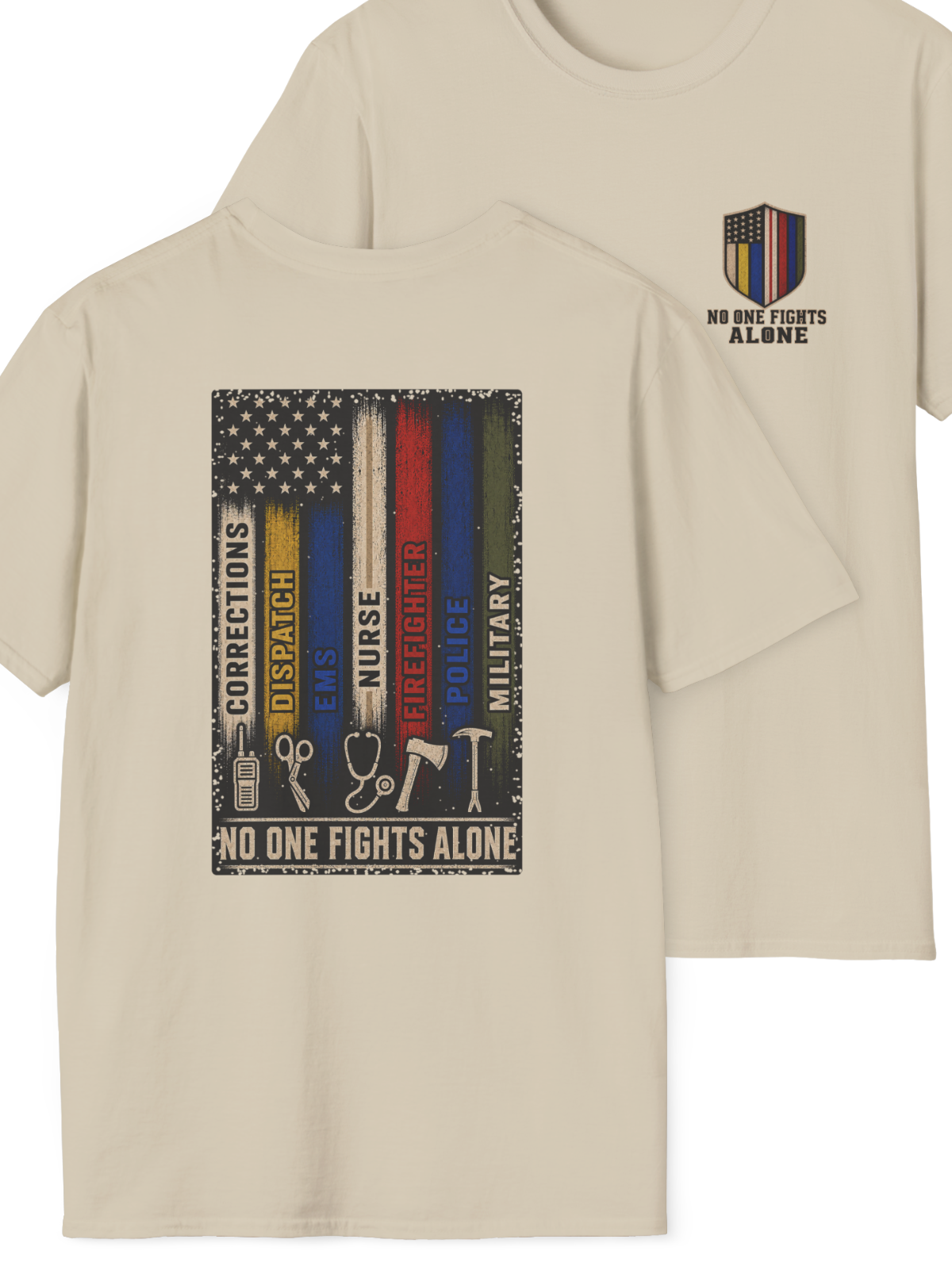 No One Fights Alone First Responder T-Shirt