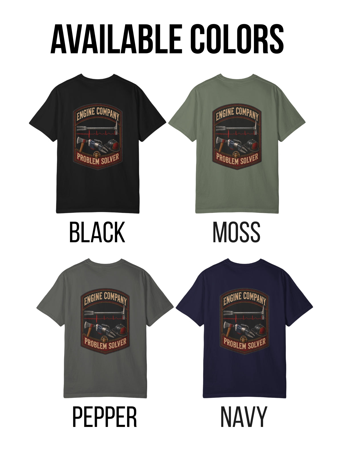 Engine Company Problem Solver Firefighter Shirt