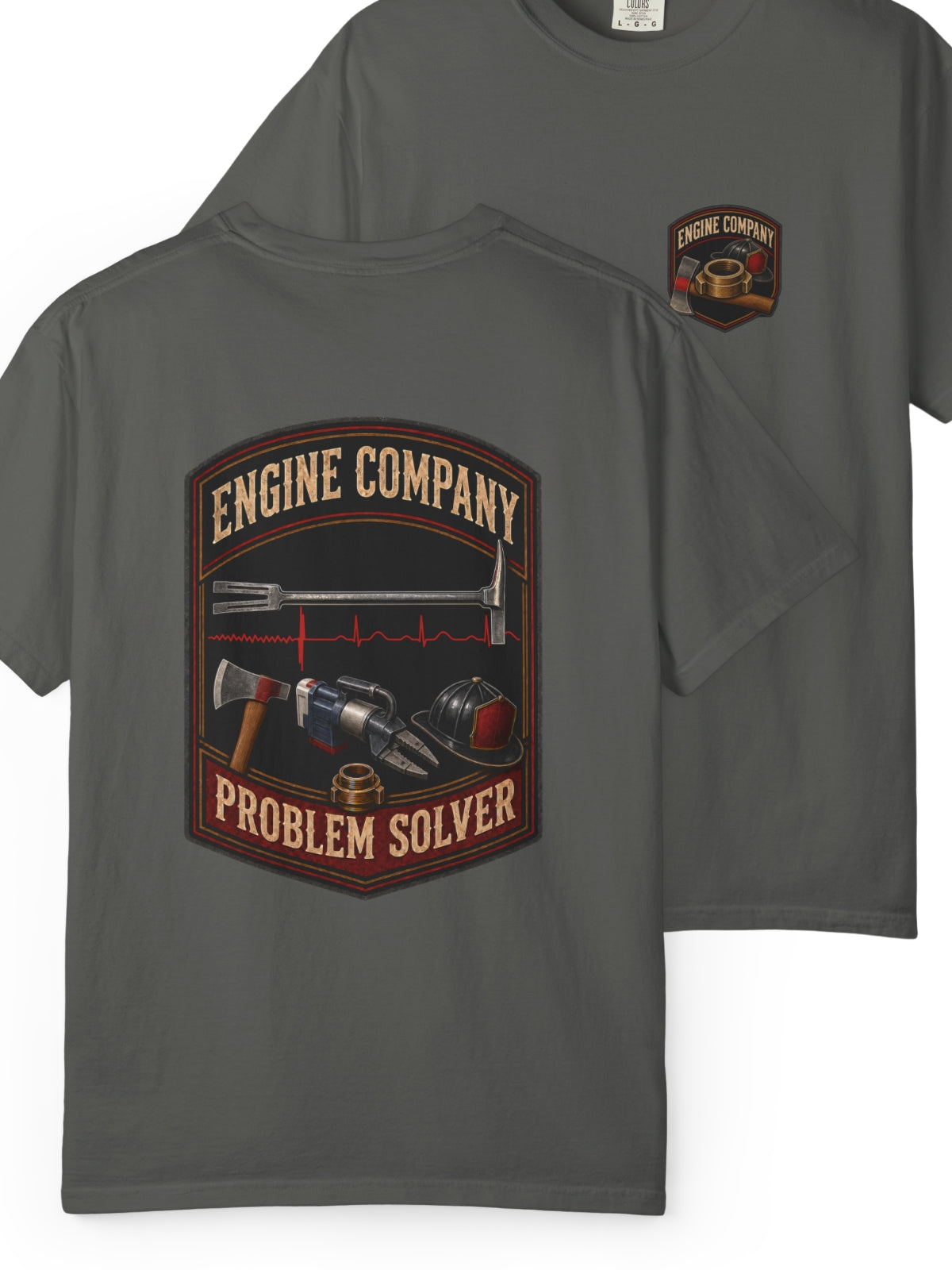 Engine Company Problem Solver Firefighter Shirt