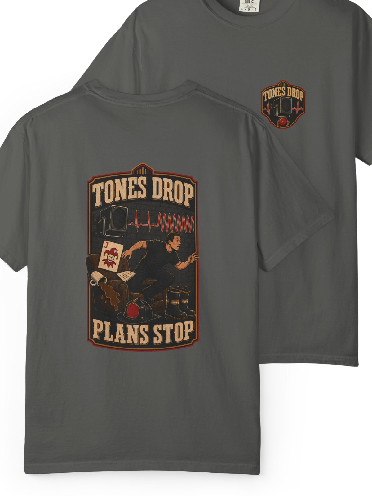 Tones Drop Plans Stop Firefighter Shirt