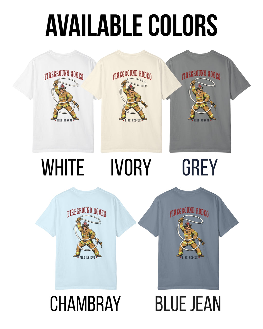 Fireground Rodeo Firefighter Shirt