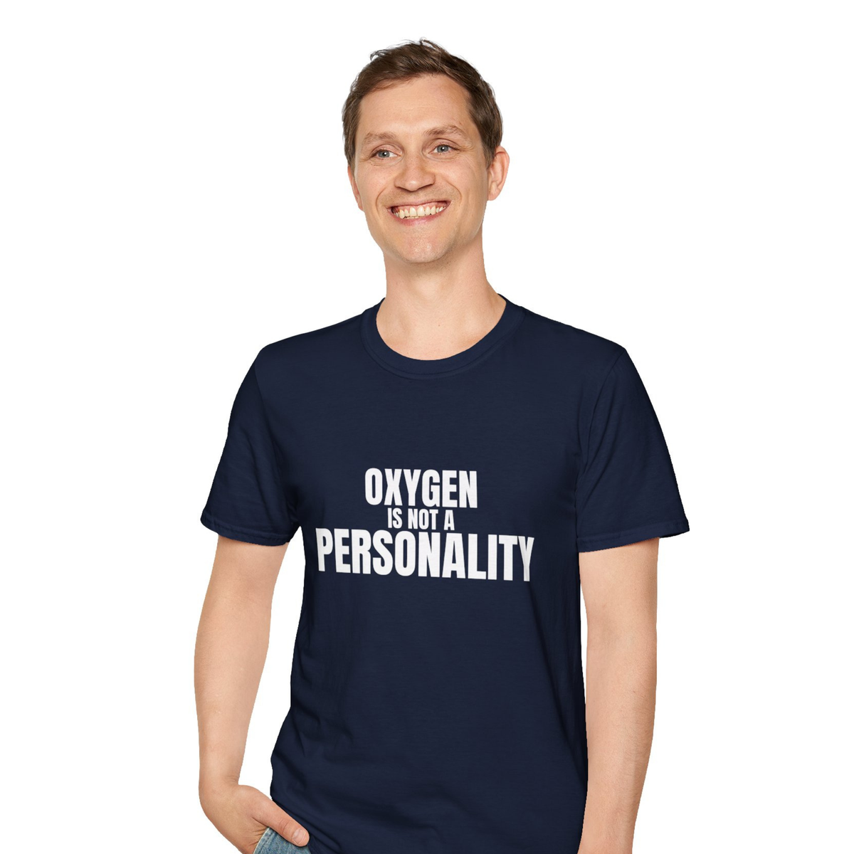 Oxygen Is Not a Personality EMT Shirt