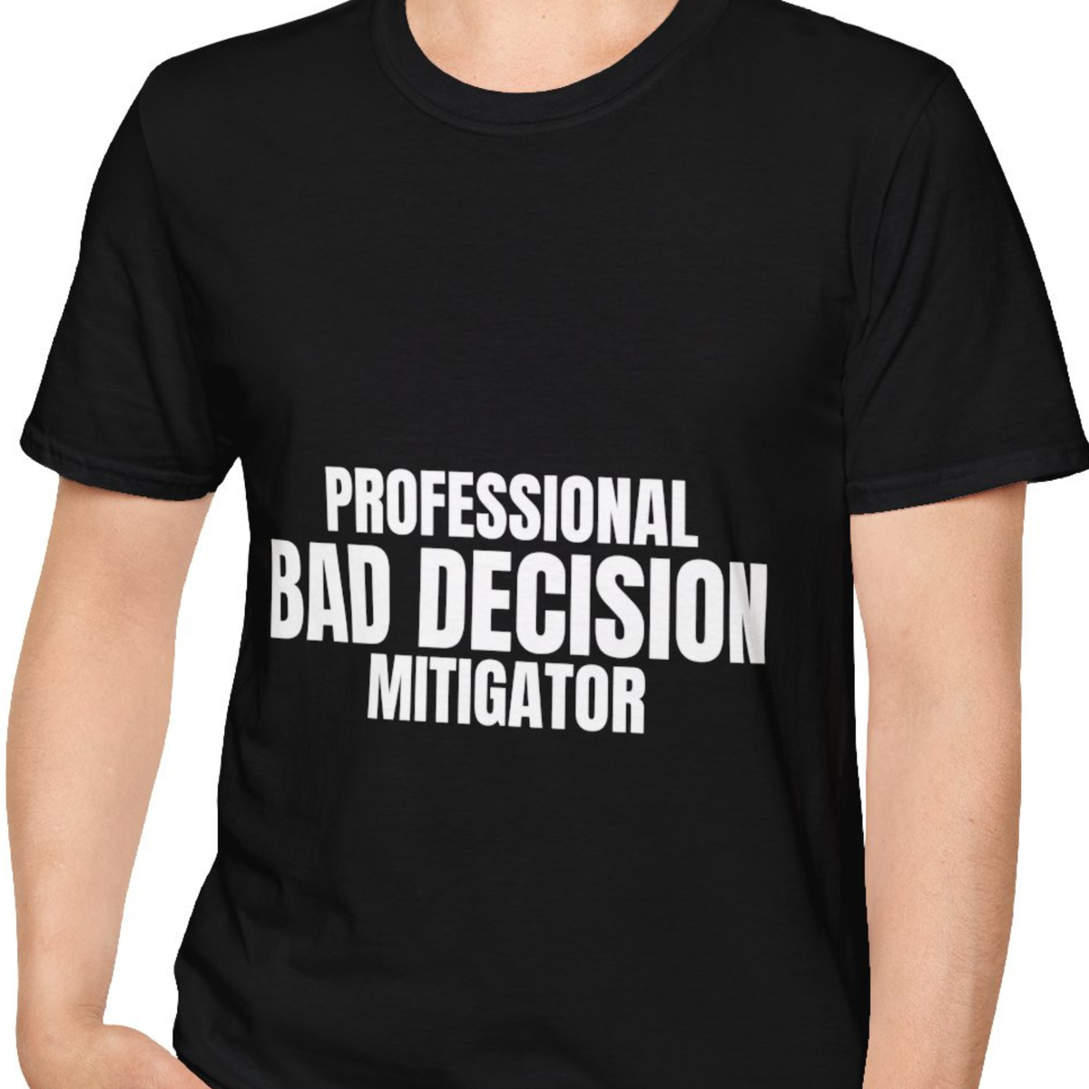 Professional Bad Decision Mitigator EMS Shirt
