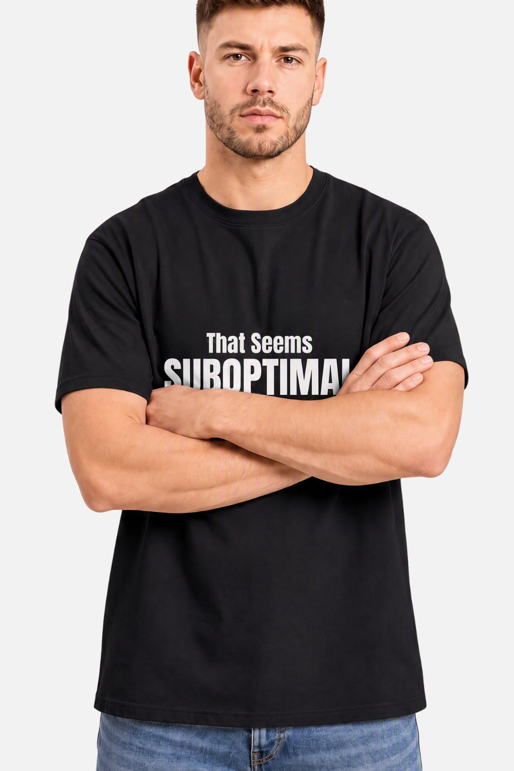 That Seems Suboptimal EMS Shirt