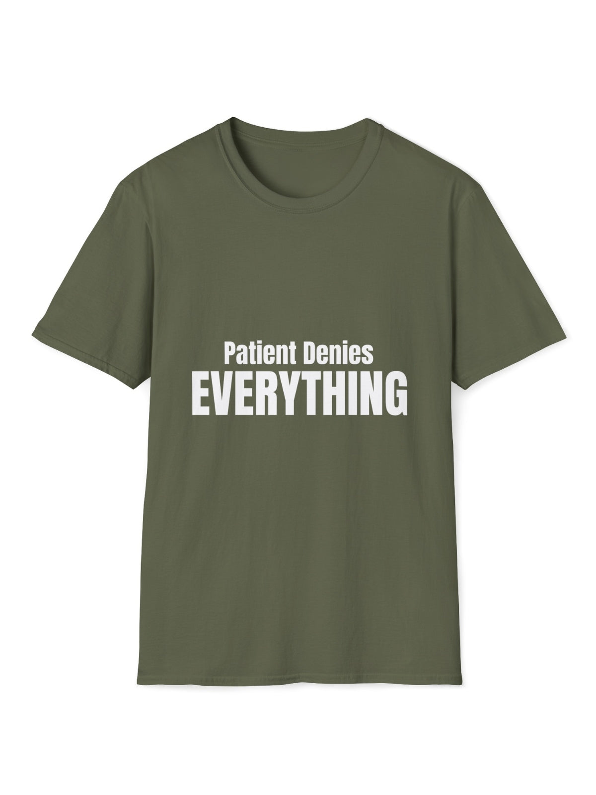 Patient Denies Everything EMT Shirt